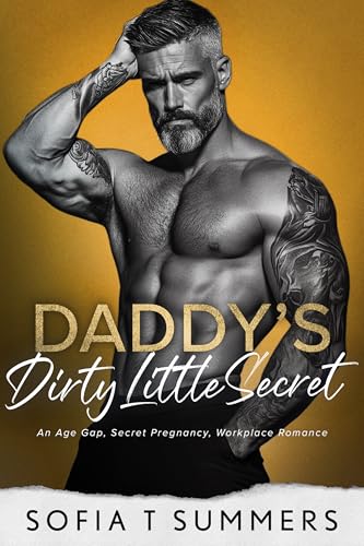 Daddy's Dirty Little Secret: Ein Altersunterschied, geheime Schwangerschaft, Büro-Romanze (Billionaire Baby Daddies (German Edition))
