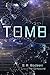 The Tomb: A Novel