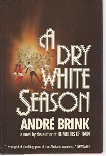 A Dry White Season 068803568X Book Cover