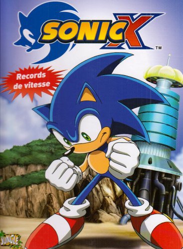 Sonic X, Tome 2 : Records de vitesse