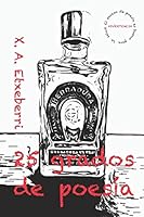 25 grados de poesía B089CQK26V Book Cover