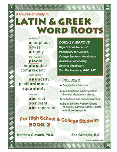 Latin & greek word roots, book 2 (latin & greek…