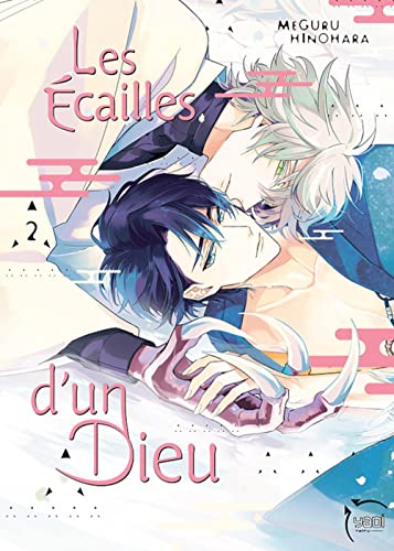 Les écailles d'un dieu — Tome 2