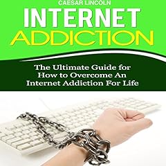 Internet Addiction Audiolibro Por Caesar Lincoln arte de portada