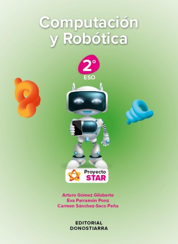 Computación y Robótica 2º ESO Proyecto STAR