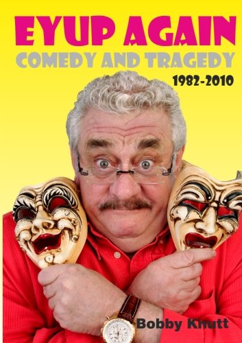 Eyup Again, Comedy And Tragedy 1982-2010