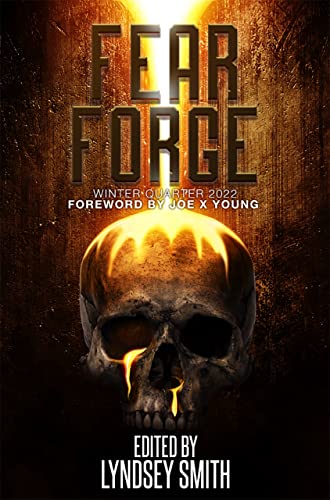 Cover of Fear Forge: Winter Quarter 2022