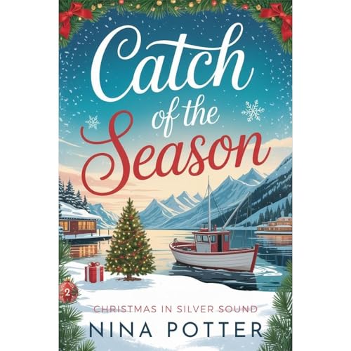 Catch of the Season Audiobook By Nina Potter cover art