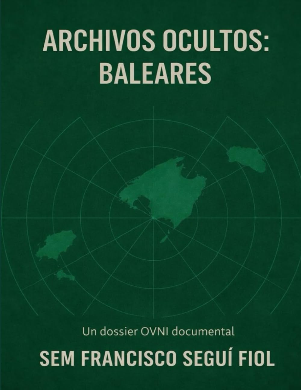 ARCHIVOS OCULTOS: BALEARES