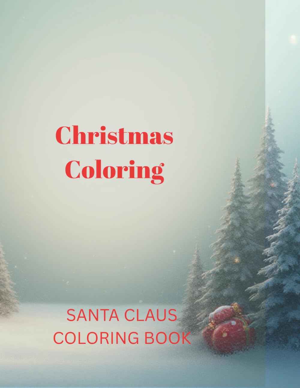 Christmas Coloring: SANTA CLAUS COLORING BOOK