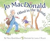 Jo MacDonald Hiked in the Woods