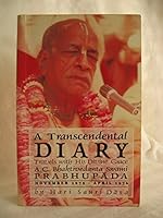 Transcendental Diary: Travels with His Divine Grace A.C.Bhaktivedanta Swami Prabhupada 0963335510 Book Cover