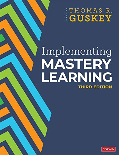 Implementing Mastery Learning (English Edition) Implementing Mastery Learning (English Edition)