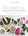 Produktbild Secrets d'ayurvéda pour les cheveux: Les rituels et soins indispensables