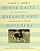 Horse Gaits, Balance and Movement: The natural mechanics of movement common to all breeds