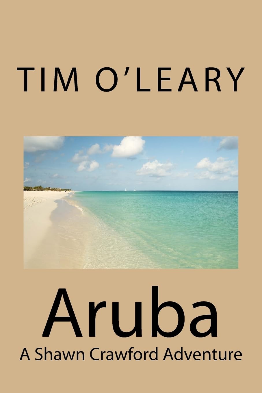 Aruba: A Shawn Crawford Adventure: 13