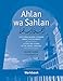 Ahlan wa Sahlan: Letters and Sounds of the Arabic Language: With Online Media