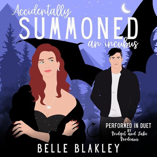 Accidentally Summoned an Incubus by Belle Blakley episode artwork