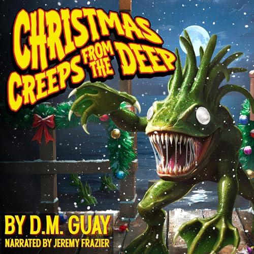 Page de couverture de Christmas Creeps from the Deep