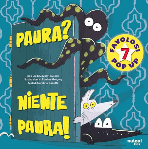 Paura? Niente paura! Ediz. a color