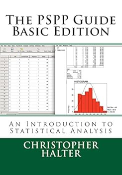 Paperback The PSPP Guide (Basic Edition): An Introduction to Statistical Analysis Book