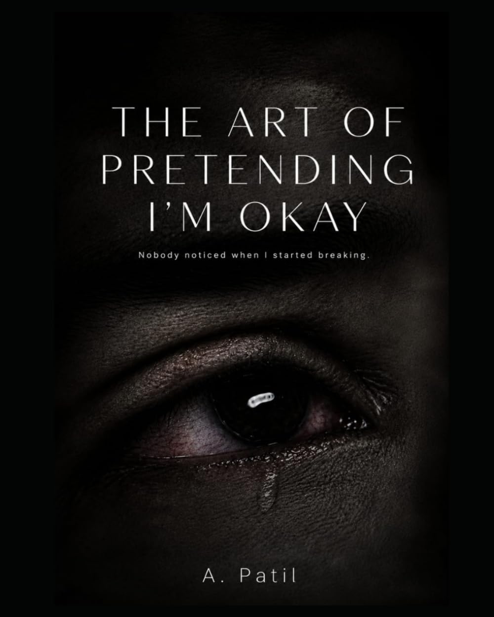 THE ART OF PRETENDING I'M OKAY: FINDING STRENGTH AFTER LOVE,LOSS,AND LONELINESS