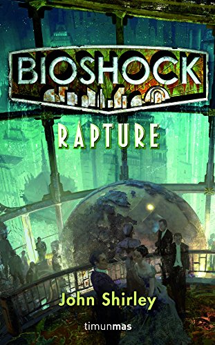 BioShock: rapture