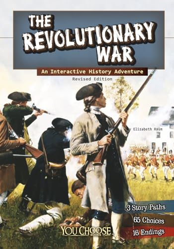 The Revolutionary War: An Interactive History...