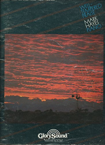 Well-tempered Praise