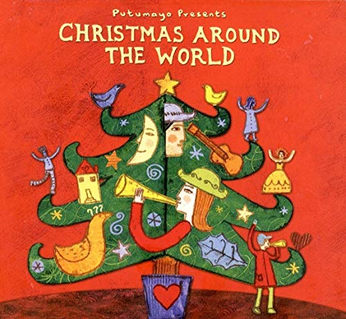 Putumayo Presents: Christmas Around the World Audio CD – CD, October 7, 2003