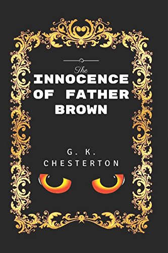 The Innocence Of Father Brown: By G. K. Chester... 1520833903 Book Cover