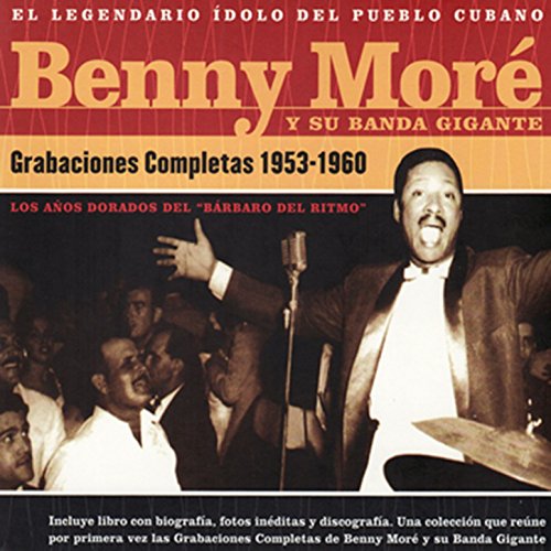 Benny Moré Y Su Banda Gigante