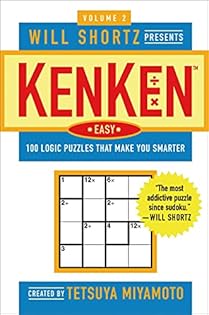 ken.ken Will Shortz Presents I Can Kenken! Volume 1: 75 Puzzles For