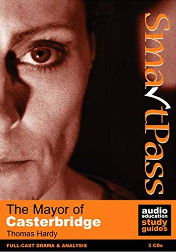The "Mayor of Casterbridge" (Audio Education Study Guides)
