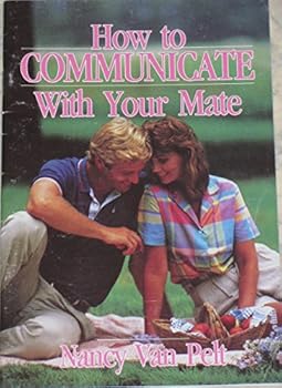 Paperback How to communicate with your mate (Bettes living series) Book