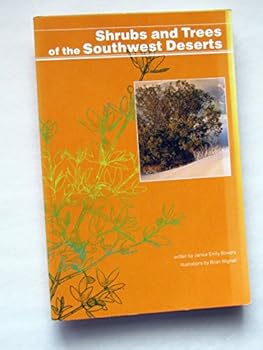 Shrubs & Trees of the Southwest Deserts