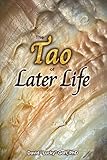 The Tao of Later Life