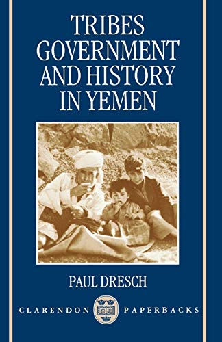 Tribes, Government, And History In Yemen (Clarendon Paperbacks) #TOP12