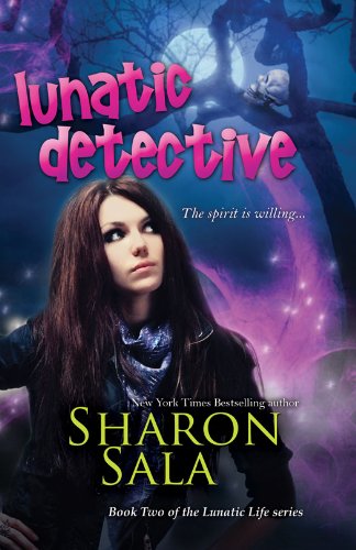 Lunatic Detective (the Lunatic Life Series Book 2)