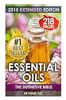 Essential Oils: The Definitive Bible: 1511643641 Book Cover