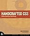 Handcrafted CSS: More Bulletproof Web Design
