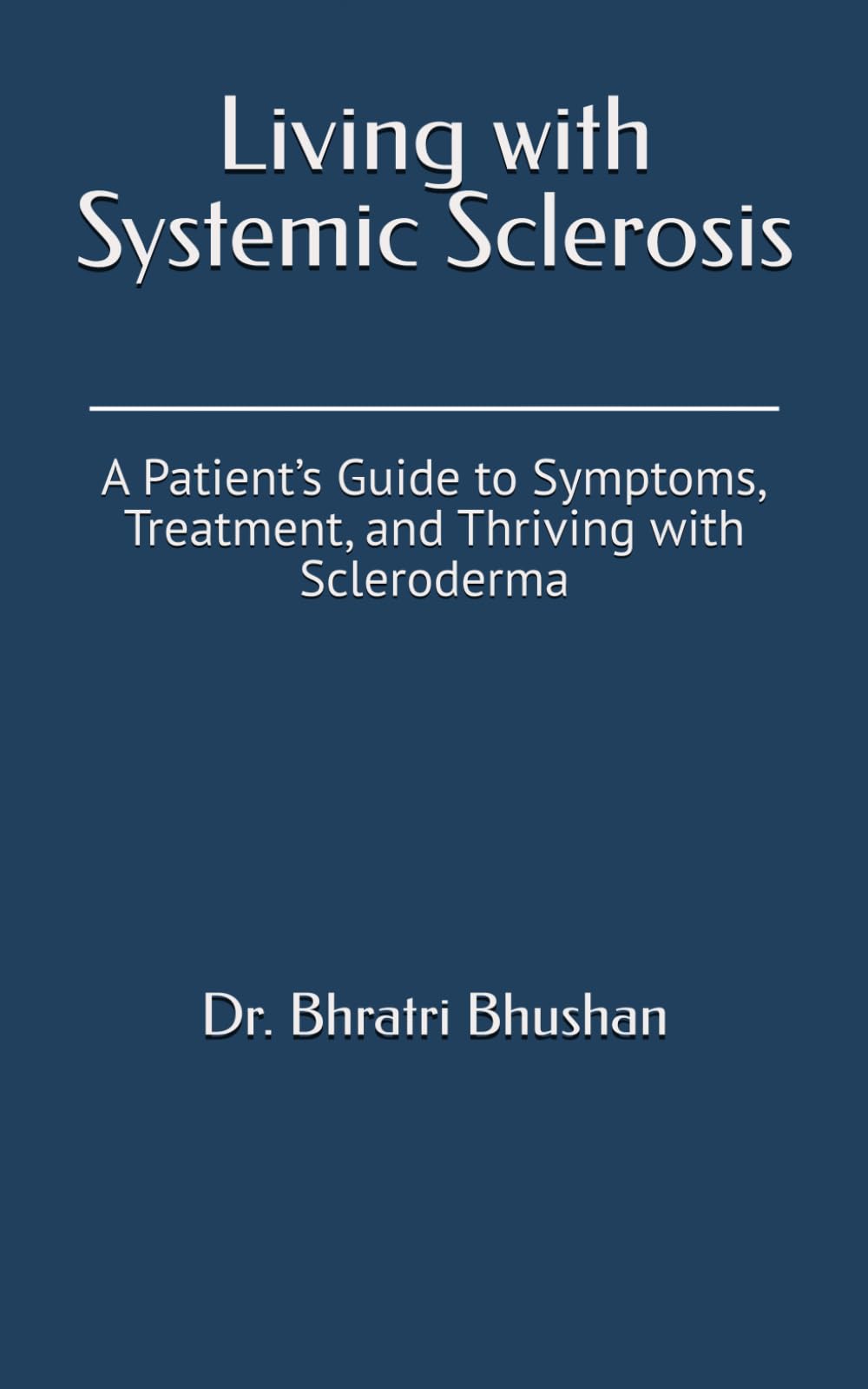 Living with Systemic Sclerosis: A Patient’s Guide to Symptoms, Treatment, and Thriving with Scleroderma