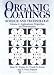 Organic Coatings: Science and Technology, Volume 2: Applications, Properties, and Performance (S P E Monographs)