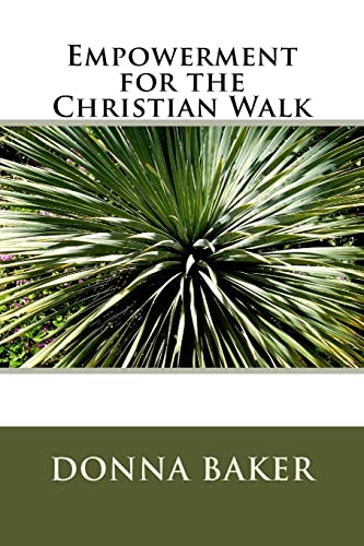 Empowerment for the Christian Walk 1511625600 Book Cover