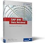 SAP BW Data Retrieval: Mastering the ETL process