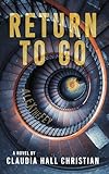 Return to Go: an Alex the Fey thriller (Alex the Fey Thriller Series)