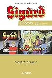  Sigurd ePiccolo-Comic 44: Siegt der Hass? (Sigurd Piccolo 3. Serie 1-50)