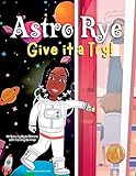 Astro Rye Give...image