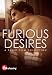 Furious Desires