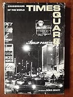 Times Square: Crossroads of the world B0007E4APA Book Cover